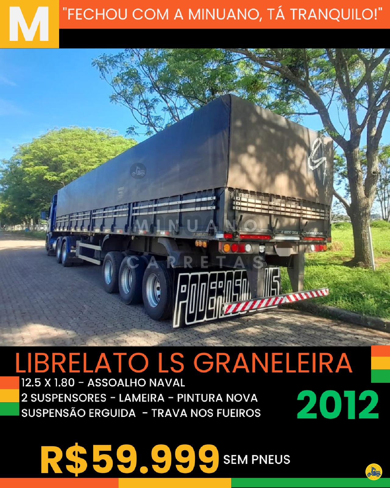 CARRETA SEMI-REBOQUE GRANELEIRO Minuano Carretas VACARIA RIO GRANDE DO SUL RS